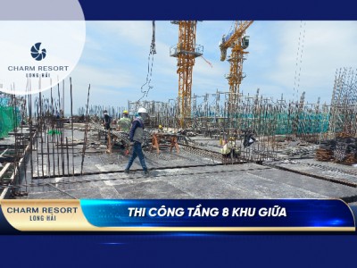 Tiến độ thi công Charm Resort Long Hải (Tuần 4 Tháng 04/2022)