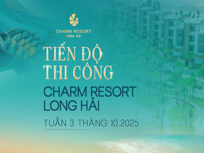 TIẾN ĐỘ THI CÔNG CHARM RESORT LONG HẢI: HOÀN THIỆN ĐỒNG BỘ TIỆN ÍCH NỘI KHU